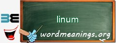 WordMeaning blackboard for linum